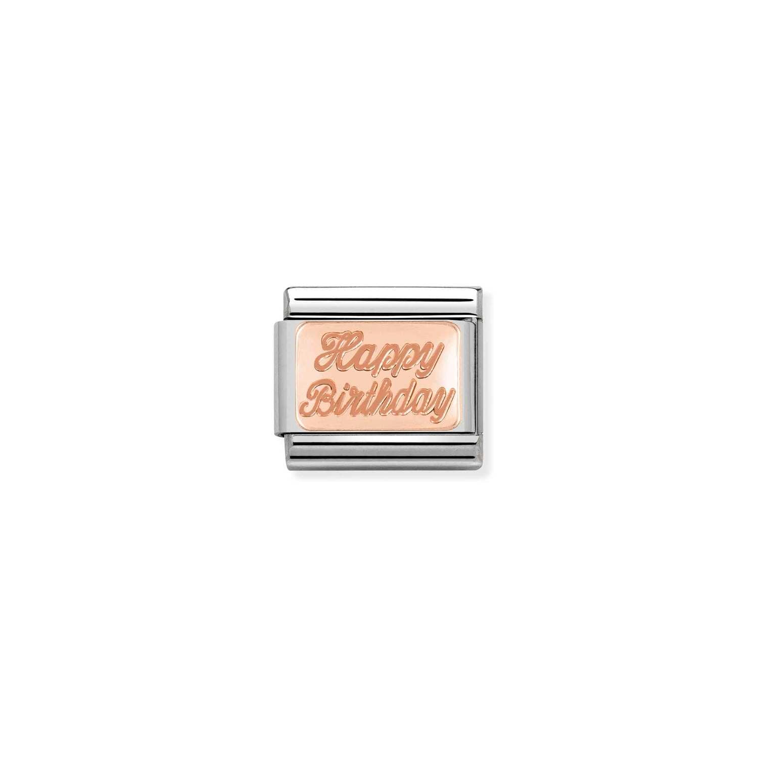 Nomination Classic PLATES 9ct Rose Gold CUSTOM Happy Birthday Charm